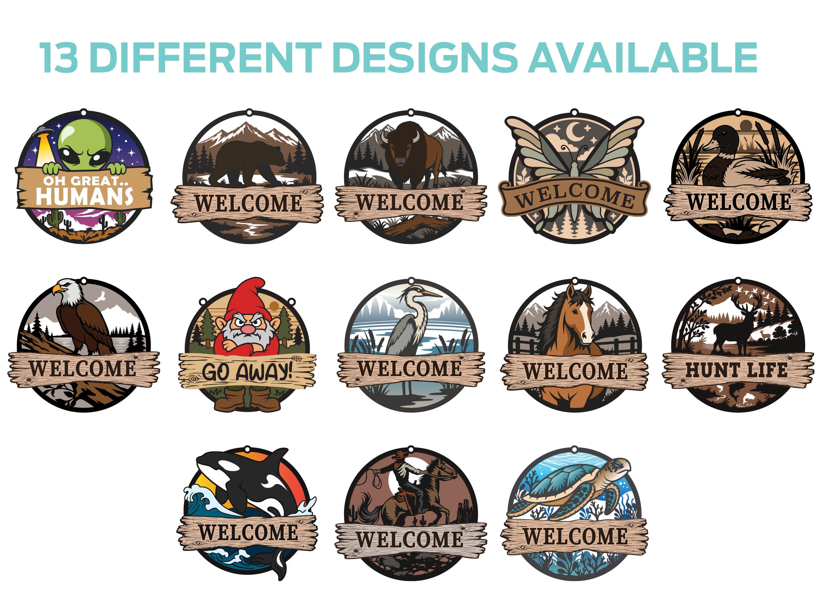 13 laser cut wood welcome and fun sign designs available