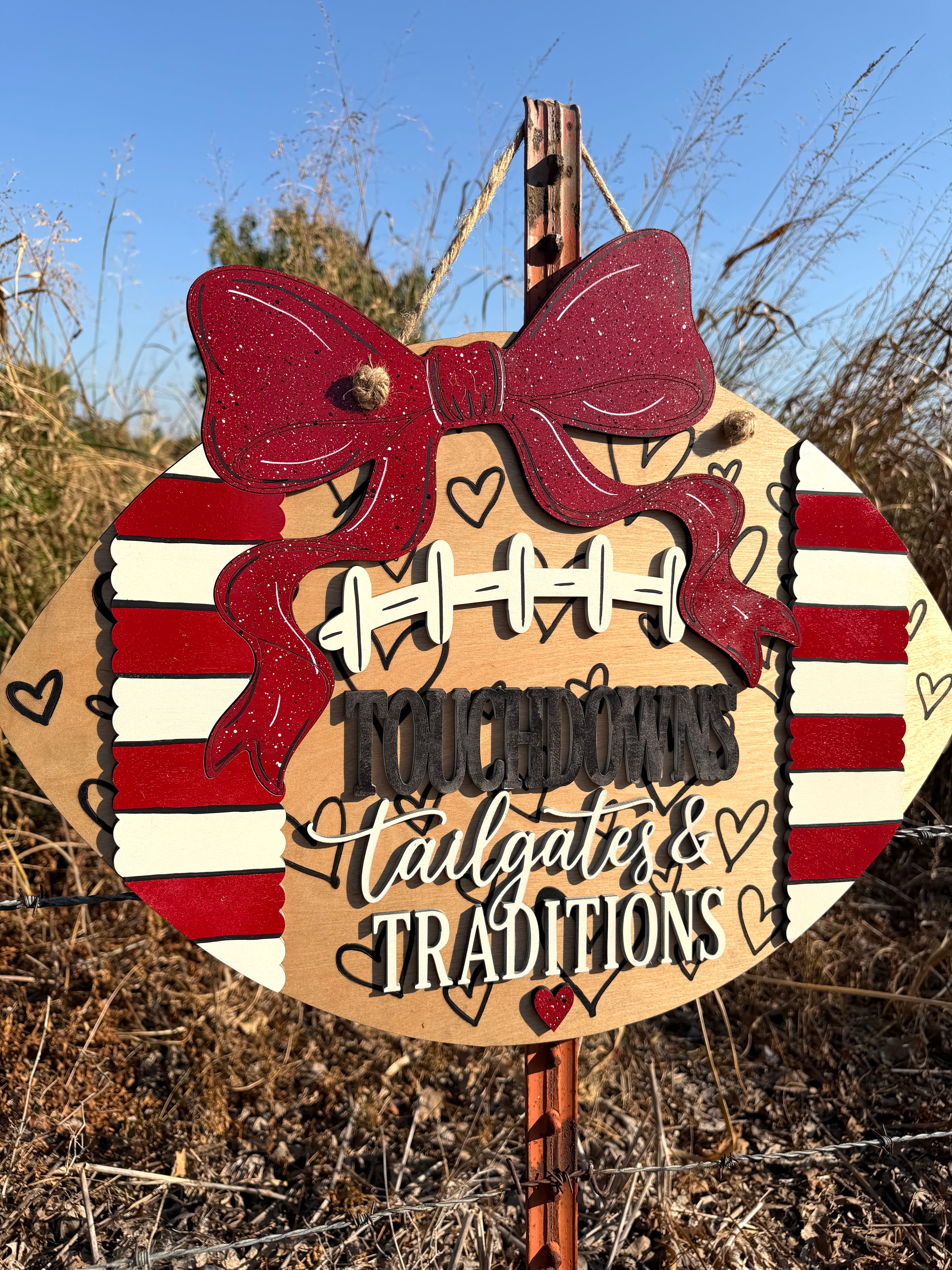 Touchdowns, Tailgates & Traditions Sign