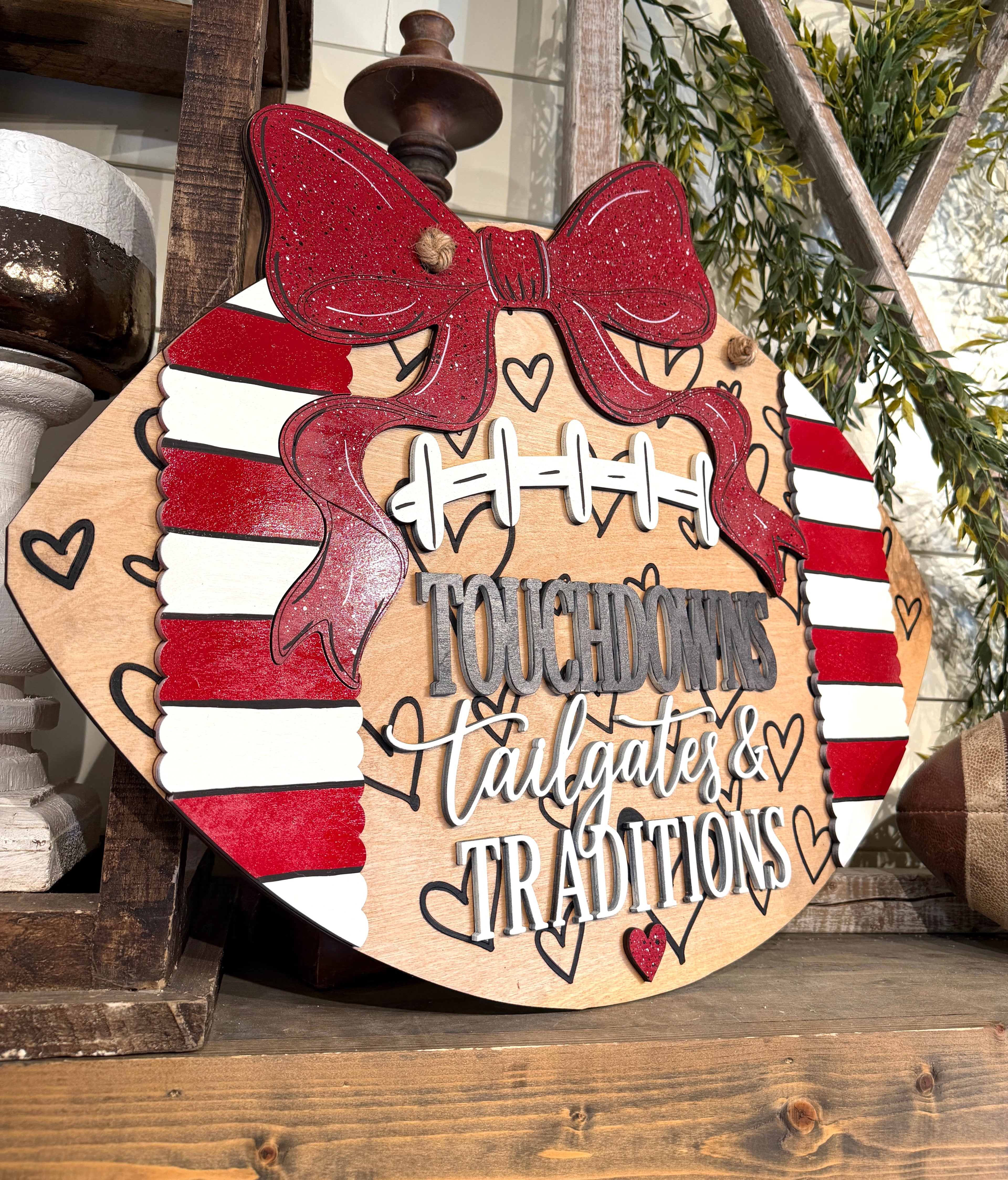 Touchdowns, Tailgates & Traditions Sign