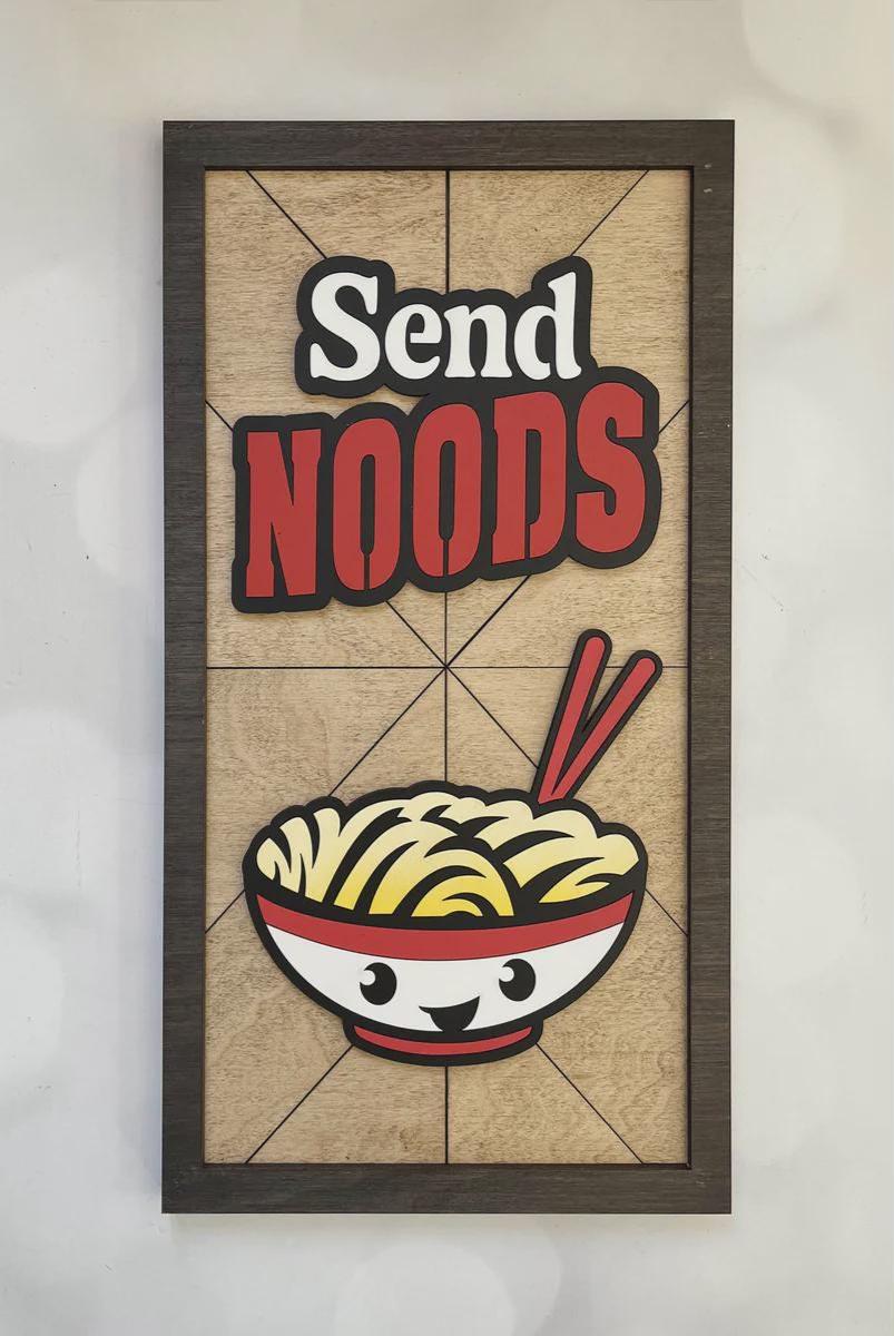 Kitchen Sign "Send Noods" 3D Layered Wood Wall Art – Laser Cut Decor